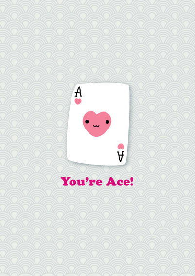 You're Ace